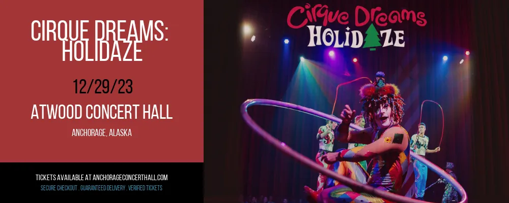 Cirque Dreams at Atwood Concert Hall